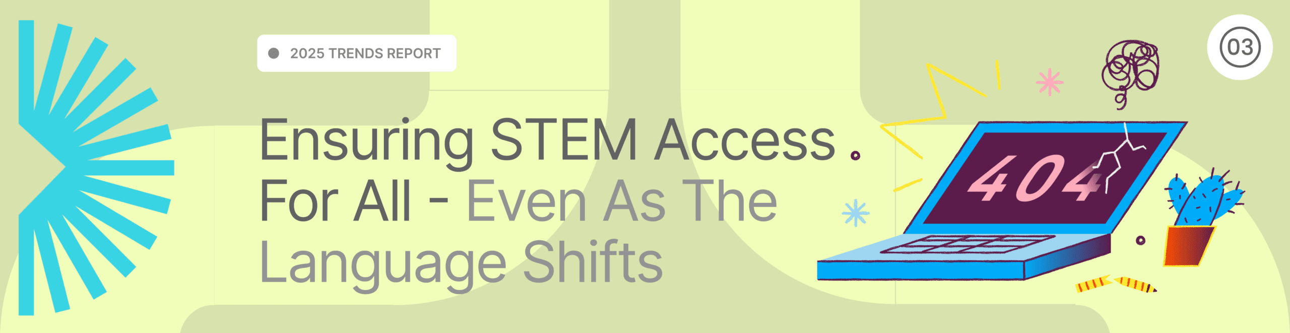 Ensuring STEM Access for All – Even as the Language Shifts
