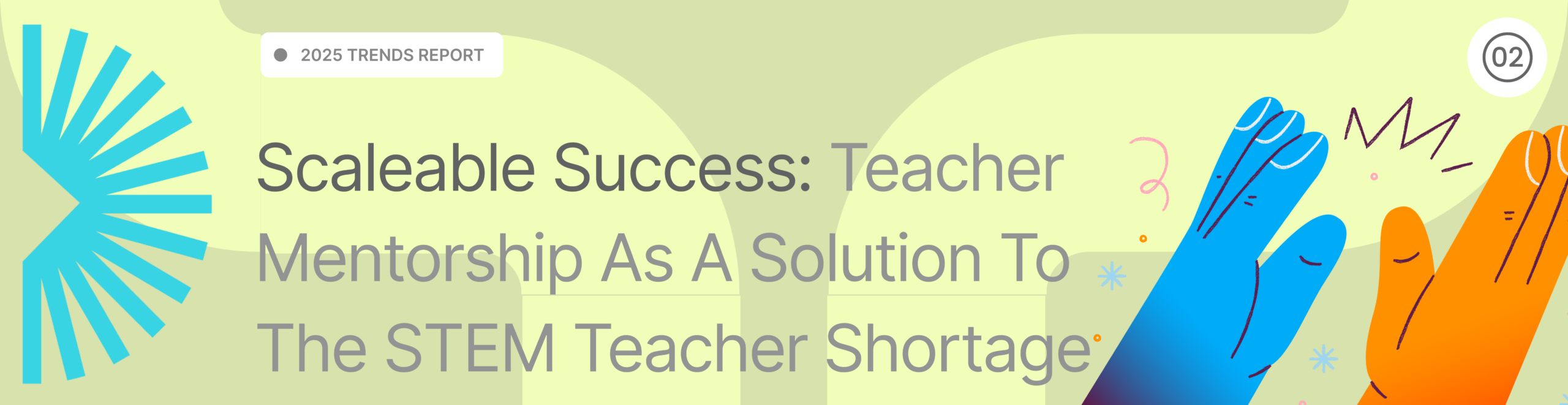 Scalable success: teacher mentorship as a solution to the STEM teacher shortage